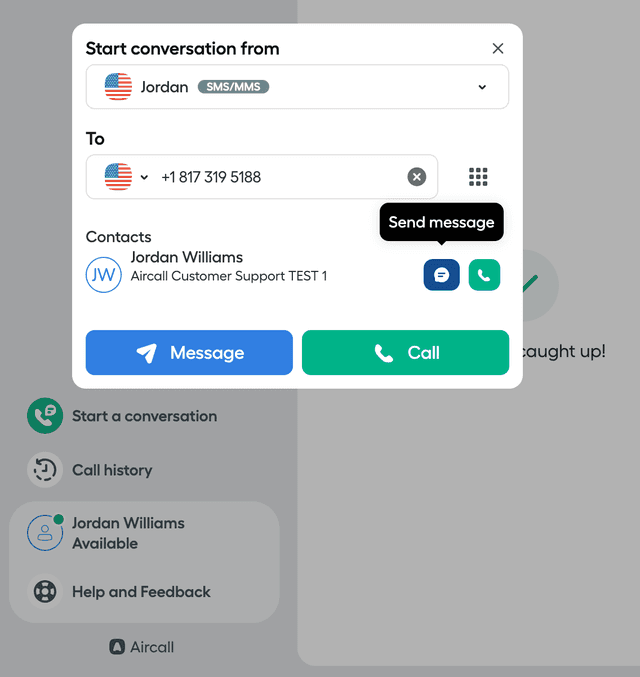 The Aircall interface shows a “Start conversation” window. The user can choose a phone number (Jordan) as the sender and enter a recipient number (+1 817 319 5188). Two buttons — “Message” and “Call” — allow starting a text or call. A contact named Jordan Williams is displayed under Contacts.png