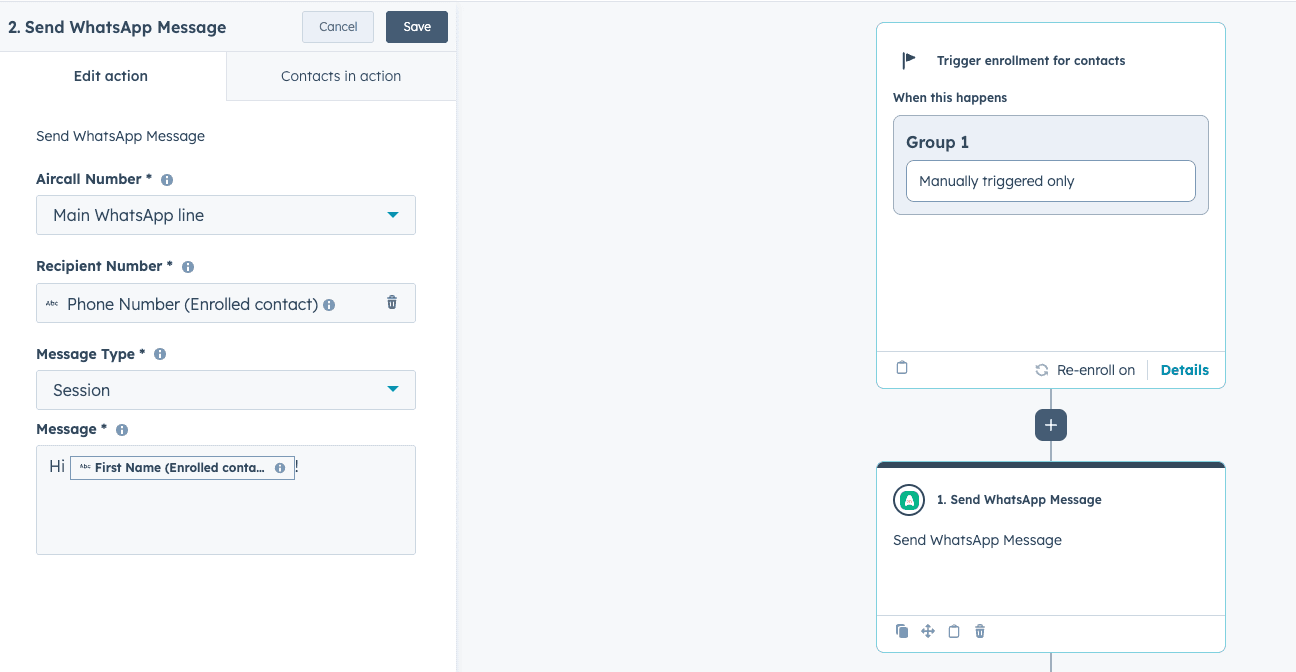HubSpot workflow editor showing a “Send WhatsApp Message” action setup. The left panel includes fields for Aircall Number, Recipient Number, Message Type (Session), and Message. The right panel displays a simple workflow flowchart with a manual trigger leading to the WhatsApp message action.png