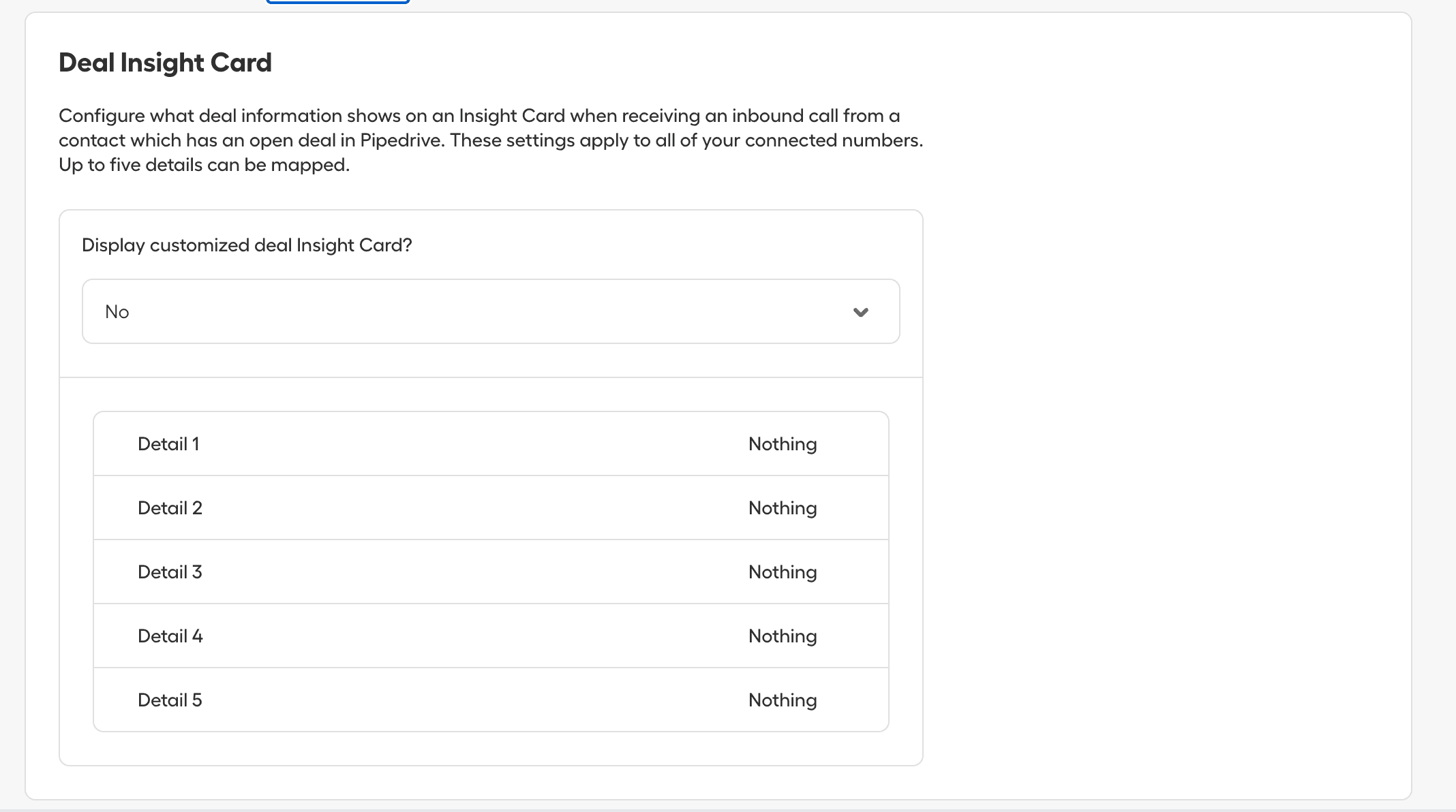 Deal Insight Card settings for mapping deal details on inbound calls, showing up to five customizable details with all fields set to Nothing..png