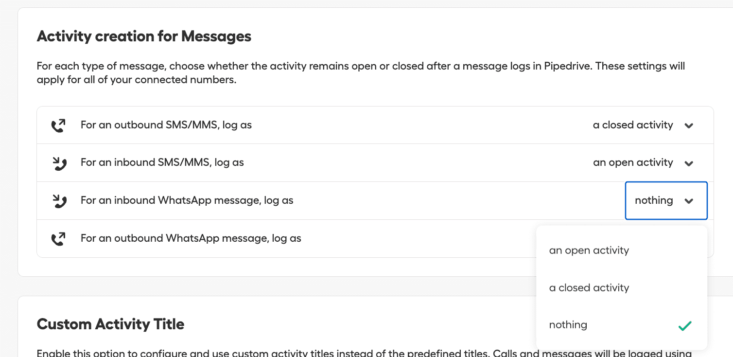 Activity creation for messages section in Pipedrive settings showing configuration for SMS, MMS, and WhatsApp message logging options with dropdown selections..png