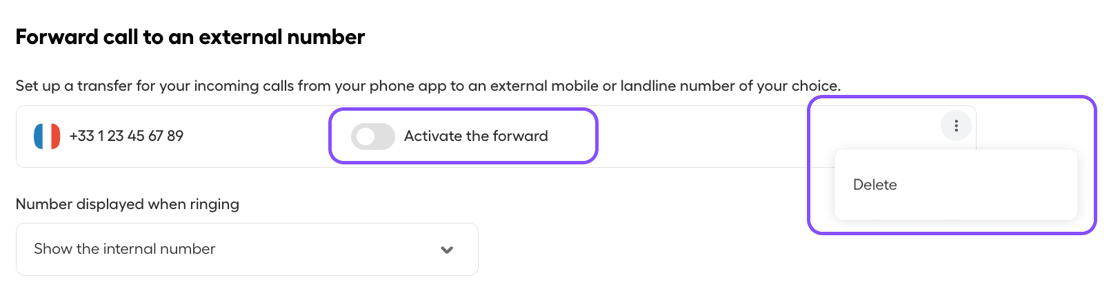 image showing toggle 'activate the forward' off and the delete option under the three dots