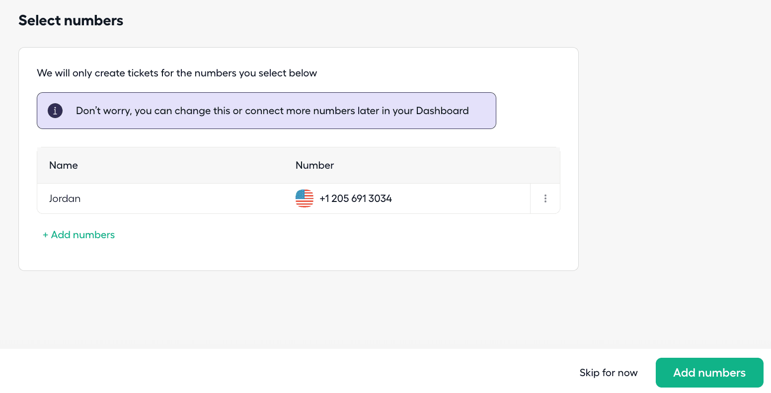 Select numbers screen in the integration setup showing a table with one connected number labeled ‘Jordan’ with the phone number +1 205 691 3034, an option to add more numbers, and buttons for ‘Skip for now’ and ‘Add numbers’.png