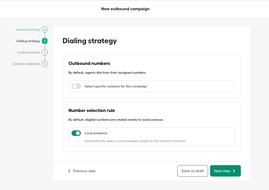 Dialing strategy steps