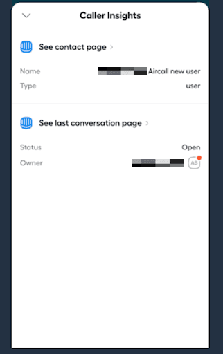 Pannello delle informazioni sul chiamante in Aircall che mostra il contatto Intercom collegato e i dettagli dell'ultima conversazione con le informazioni sul Proprietario del contatto.