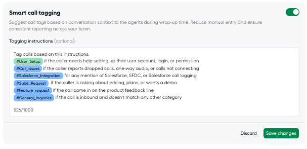 Smart call tagging instructions